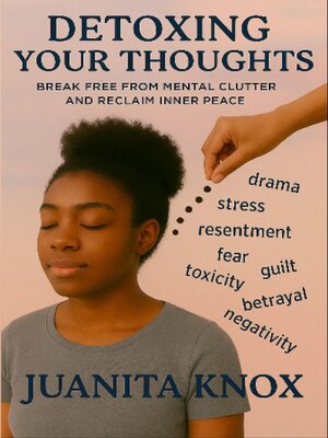 cover image of Detoxing Your Thoughts